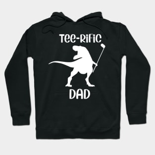 Teerific Dad Hoodie